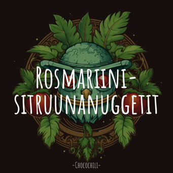 Rosmariini-sitruunanuggetit