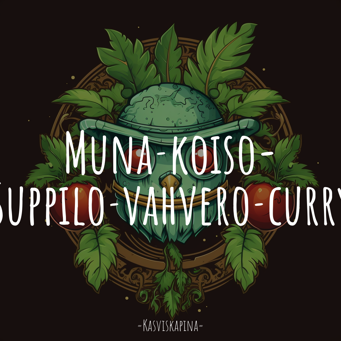 Muna­koiso-Suppilo­vahvero­curry