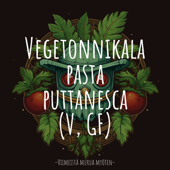 Vegetonnikala pasta puttanesca (V, GF)