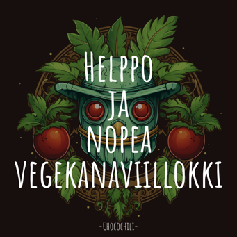 Helppo ja nopea vegekanaviillokki