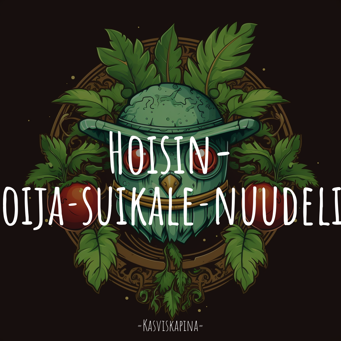 Hoisin-Soija­suikale­nuudelit