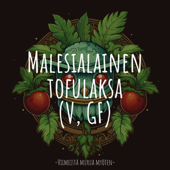 Malesialainen tofulaksa (V, GF)