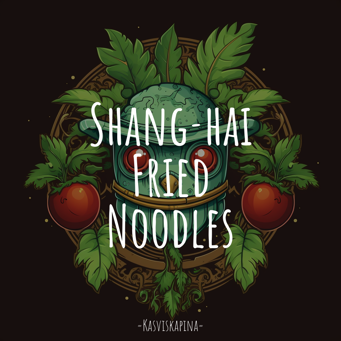 Shanghai Fried Noodles