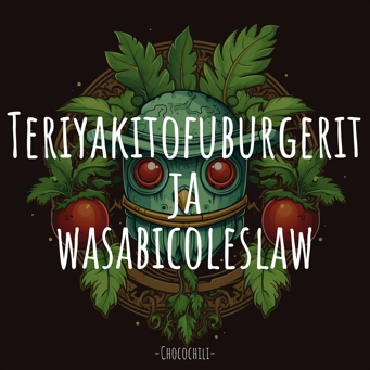 Teriyakitofuburgerit ja wasabicoleslaw