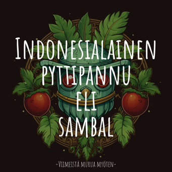 Indonesialainen pyttipannu eli sambal goreng kentang