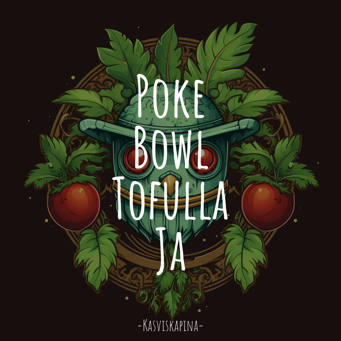 Poke Bowl Tofulla Ja Mangolla