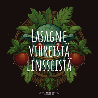 Lasagne vihreistä linsseistä