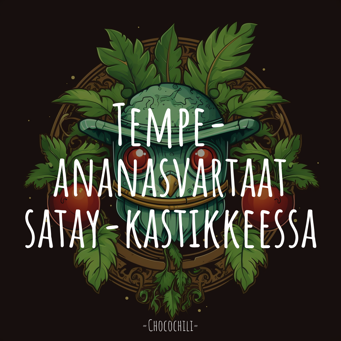Tempe-ananasvartaat satay-kastikkeessa