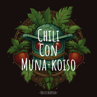 Chili Con Munakoiso