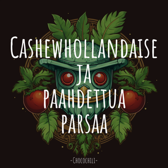 Cashewhollandaise ja paahdettua parsaa
