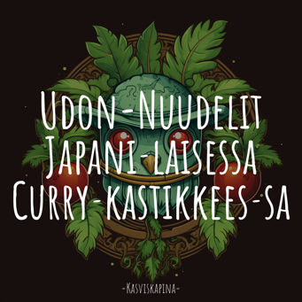 Udon-Nuudelit Japani­laisessa Curry­kastikkees­sa