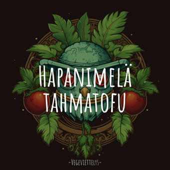 Hapanimelä tahmatofu