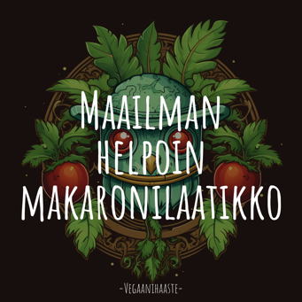 Maailman helpoin makaronilaatikko