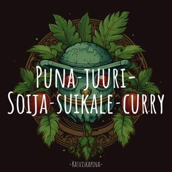 Puna­juuri-Soija­suikale­curry