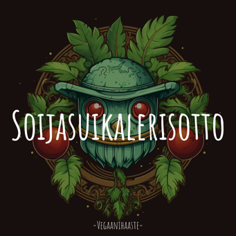 Soijasuikalerisotto