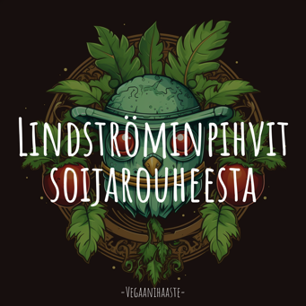 Lindströminpihvit soijarouheesta